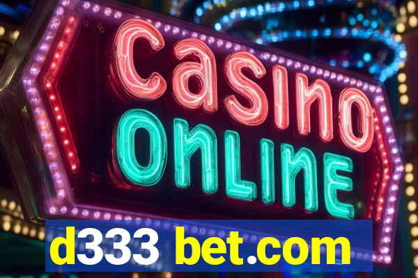 d333 bet.com